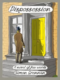 Dispossession - A Novel of Few Words