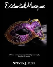 Existential Masques