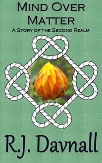 Mind Over Matter - The Second Realm, #9