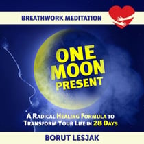 One Moon Present Breathwork Meditation - Love Yourself Through Breathwork Meditations, #1