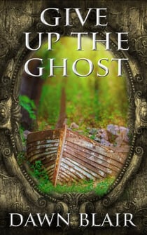 Give Up the Ghost