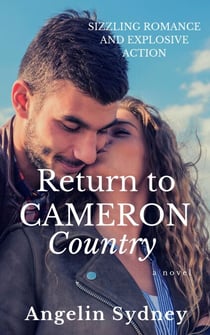 Return to Cameron Country - The Cameron Series, #1