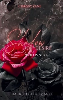 Shadow of Desire - Who is Next?