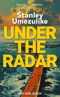 Under the Radar - Ray Okon Crime Thriller, #2