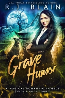 Grave Humor - A Magical Romantic Comedy (with a body count), #14
