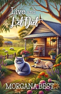 Live and Let Diet - Australian Amateur Sleuth, #1