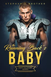 The Running Back's Baby - Dirty Players, #2
