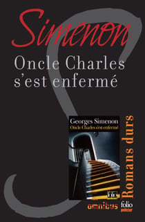 Oncle Charles s'est enfermé - Romans durs