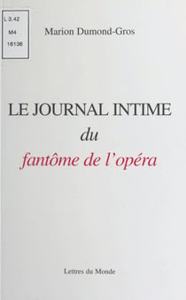 Le Journal intime du fantôme de l'Opéra