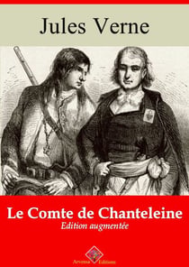 Le Comte de Chanteleine – suivi d'annexes - Nouvelle édition 2019