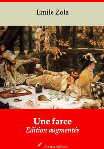 Une farce – suivi d'annexes - Nouvelle édition 2019
