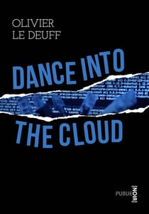 Dance into the Cloud - ou la guerre des données