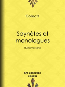 Saynètes et monologues - Huitième série