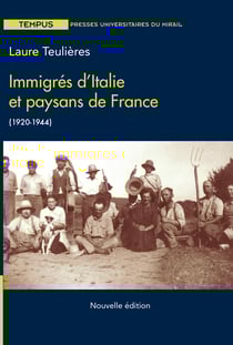 Immigrés d’Italie et paysans de France - (1920-1944)