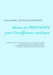 Menus de printemps pour l'insuffisance cardiaque