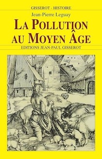 La Pollution au Moyen-Âge