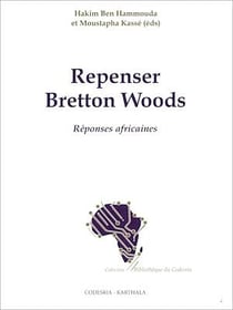 Repenser bretton woods - Réponses africaines