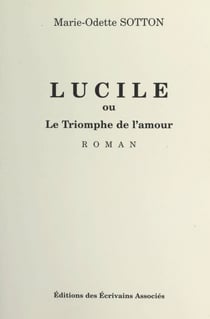 Lucile - Ou Le triomphe de l'amour