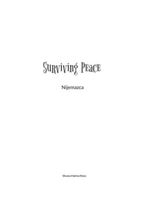 Surviving Peace - Nijemazca