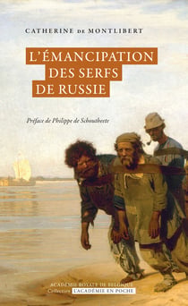 L’émancipation des serfs de Russie - L’année 1861 dans la Russie impériale