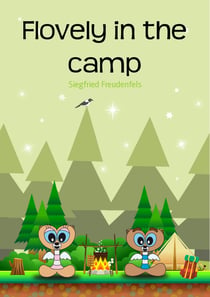 Flovely in the camp - Adventure stories for children