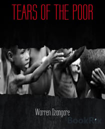 TEARS OF THE POOR - Lack of Empathy is destroying humankind