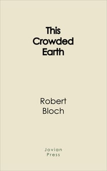This Crowded Earth