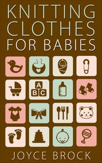 Knitting Clothes for Babies