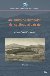 Alejandro de Humboldt: del catálogo al paisaje