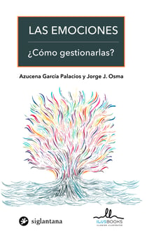 Las emociones - ¿Cómo gestionarlas?