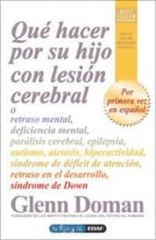 ¿Qué hacer por su hijo con lesión cerebral?