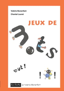 Jeux de mots - Les contes de Valérie Bonenfant