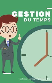 Comment gérer et optimisé sont temps de travail - comme un dieu
