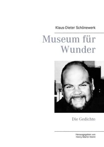Museum für Wunder - Die Gedichte