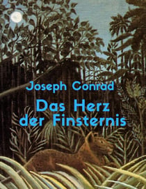 Das Herz der Finsternis - Vollständige deutsche Ausgabe