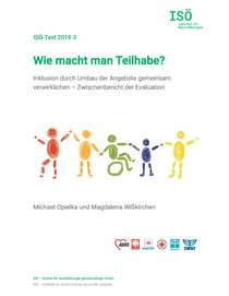 Wie macht man Teilhabe? - Inklusion durch Umbau der Angebote gemeinsam verwirklichen - Zwischenbericht der Evaluation