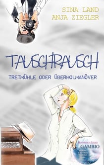 Gambio - Der perfekte Tausch - Tauschrausch - Tretmühle oder Überholmanöver