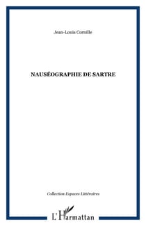 Nauséographie de Sartre