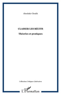 Classer les récits - Théories et pratiques