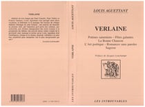Verlaine - Poèmes saturniens, Fêtes galantes, La Bonne chanson, l'Art poétique, Romances sans paroles, Sagesse