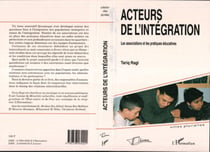 Acteurs de l'intégration - Les associations et les pratiques éducatives