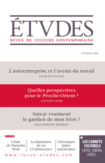Revue Etudes Février 2016 - Quelles perspectives pour le Proche-Orient?