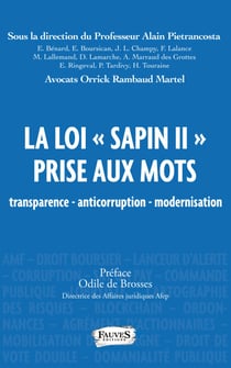 La loi "Sapin II" prise aux mots - transparence - anticorruption - modernisation