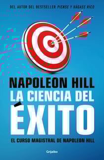 La ciencia del éxito - El curso magistral de Napoleon Hill