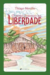 O reino perdido da liberdade