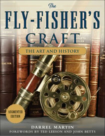 The Fly-Fisher's Craft - The Art and History