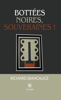 Bottées noires, souveraines !