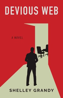 Devious Web - A Novel