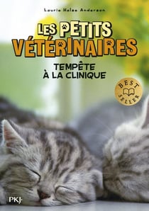 Les petits vétérinaires Tome 20 : Tempête à la clinique
