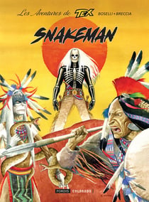 Les aventures de Tex Tome 4 : Snakeman
